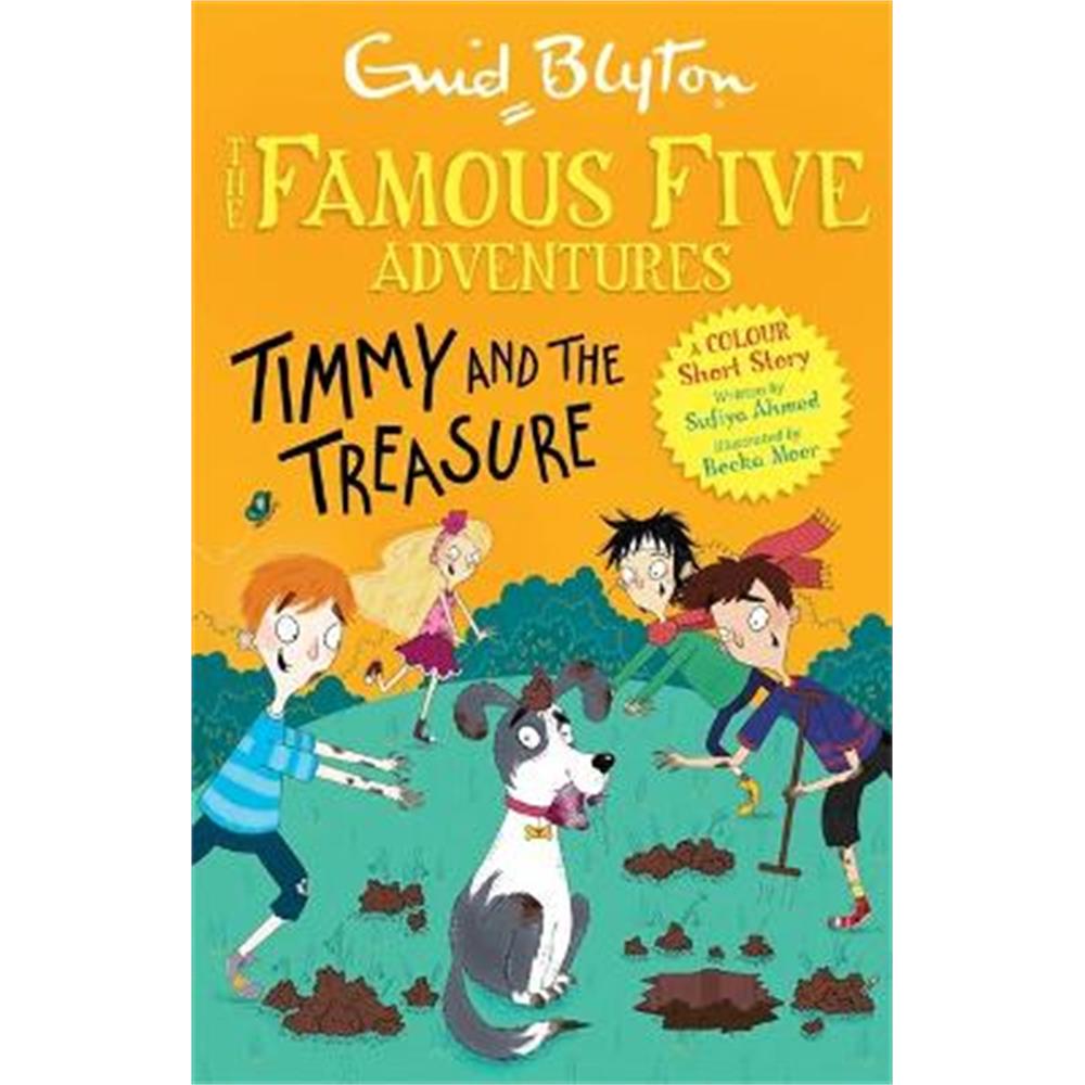 Famous Five Colour Short Stories: Timmy and the Treasure (Paperback) - Enid Blyton